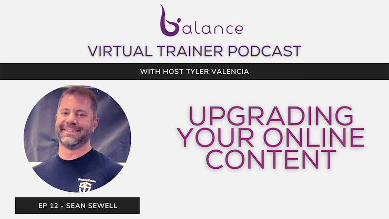 Upgrading Your Online Content feat. Sean Sewell