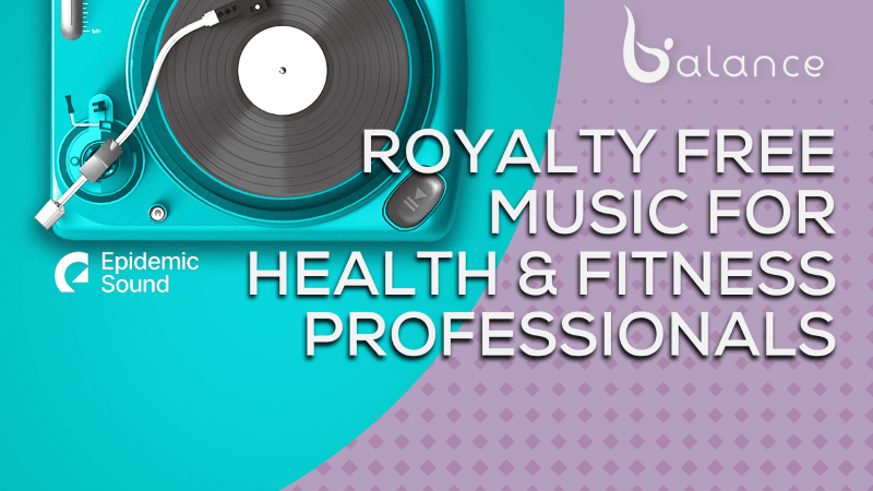 Royalty Free Music for Health & Fitness Professionals